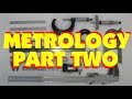 MACHINE SHOP METROLOGY #2, how to use rulers, surface plates, joe (gauge) blocks and dial indicators