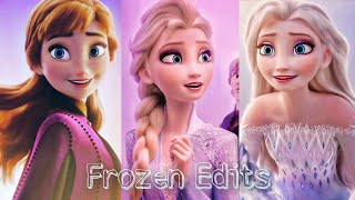 Frozen Edits Compilation Some Of My Unseen Edits