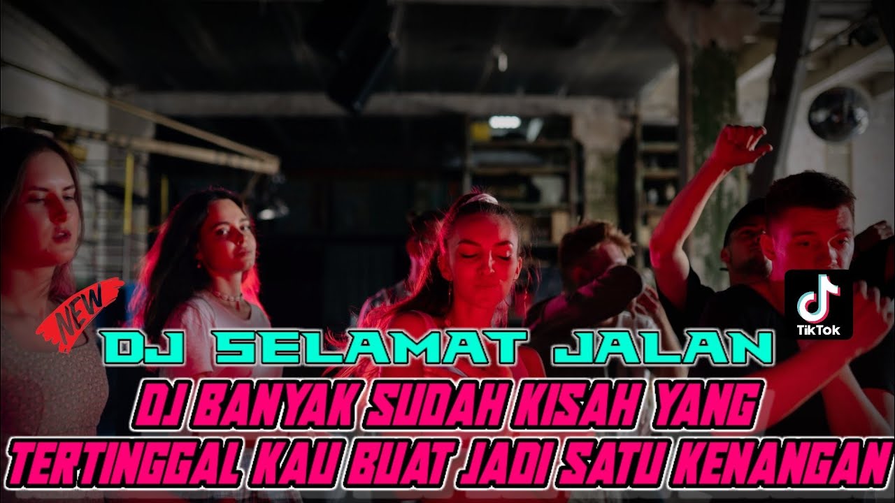 DJ SELAMAT JALAN TIPE-X BANYAK SUDAH KISAH YANG TERTINGGAL KAU BUAT JADI SATU KENANGAN!!!