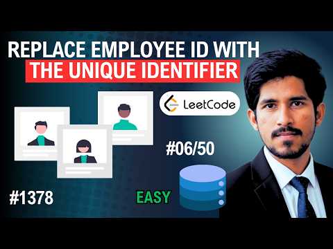 Replace Employee ID with the unique Identifier | LeetCode SQL Problem 6/50 | 1378 | Easy