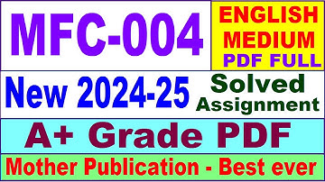 MFC 004 solved assignment 2024-25 in English || mfc 004 solved assignment 2025 || mfc4 2024-25