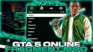 [GREATED] Fragment Mod - Gta 5 Online | Best Mod For GtaV | Many Functions | Free Download 100%