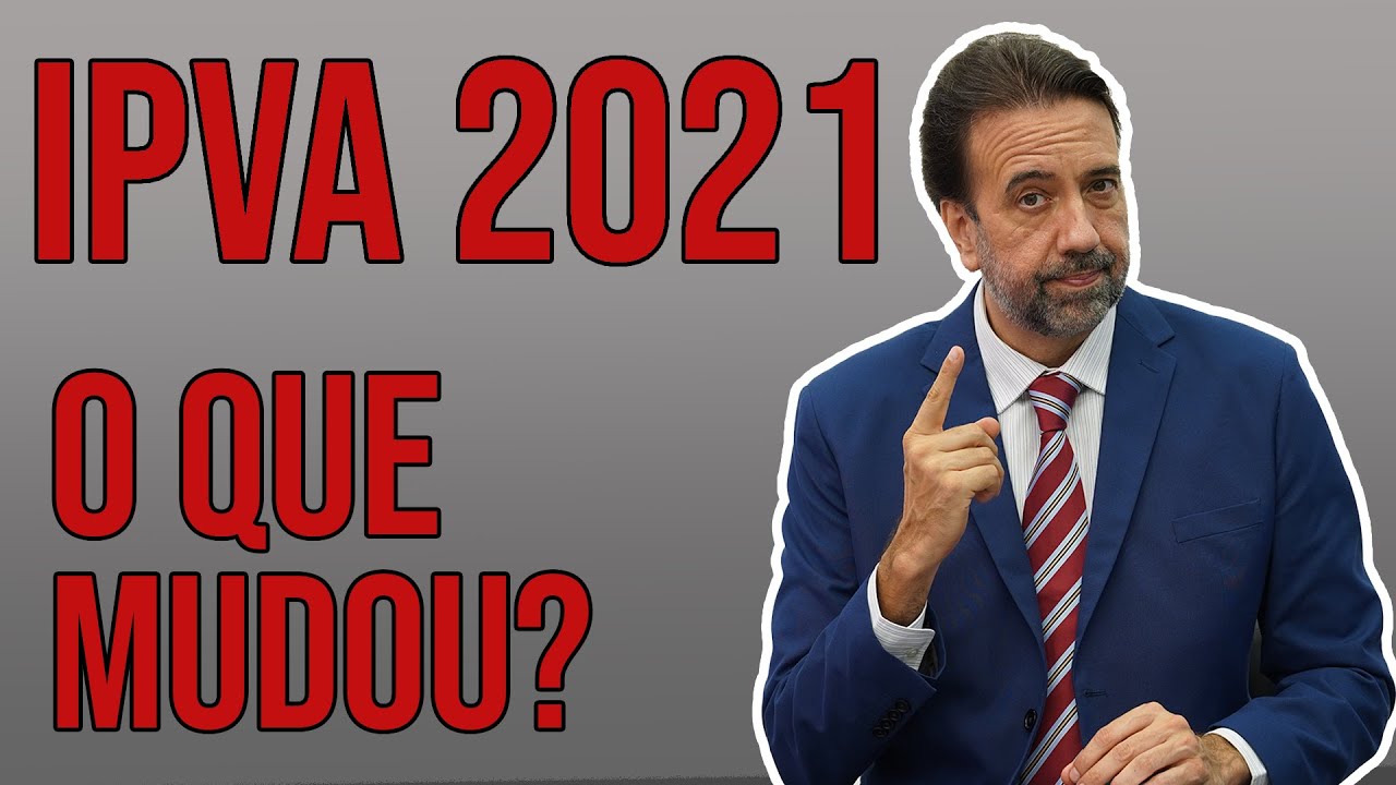 MUDANÇAS NO IPVA 2021 | JORGE LORDELLO