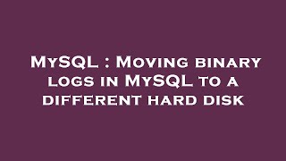 MySQL : Moving binary logs in MySQL to a different hard disk