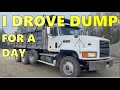 I Spent A Day Drivng A Dump Truck! How hard is it?