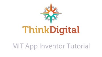 JASON ThinkDigital MIT App Inventor Tutorial - Lesson 8: Creating a Location Sensor