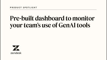 Zendesk pre-built dashboard for GenAI | Zendesk product spotlight