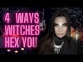 How witches can hex you  black magic