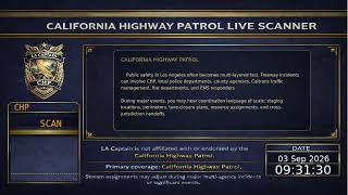 CHP - Live California Highway Patrol Scanner