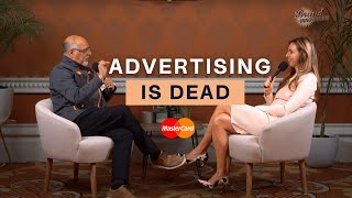 Raja Rajamannar, Mastercard, on Why Advertising is Dead