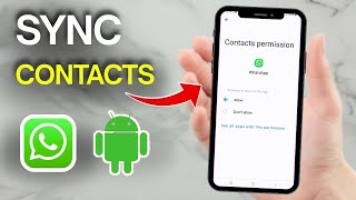 How to Sync WhatsApp Contacts on Android (Simple Guide)