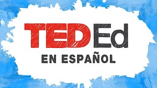 Announcing TED-Ed Español Announcing TED-Ed Español