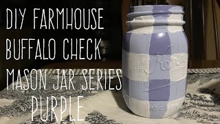 DIY Farmhouse Buffalo Check Mason Jars -Purple- Reverse Freehand