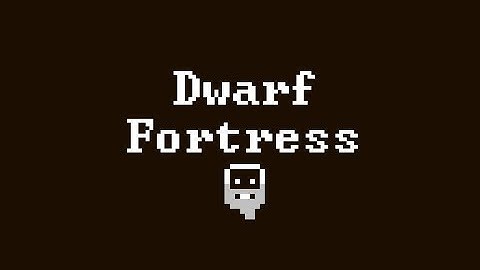 Dwarf Fortress Tutorial Fort: Episode 1