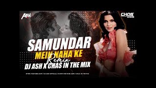 Samundar Mein Naha Ke (Bouncy Mix) DJ Ash x Chas In The Mix - R.D. Burman - Pukar - Amitabh Bachchan