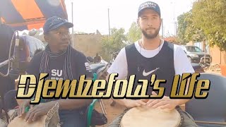 Life Of A Djembefola