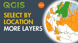QGIS - Select by location on multiple layers