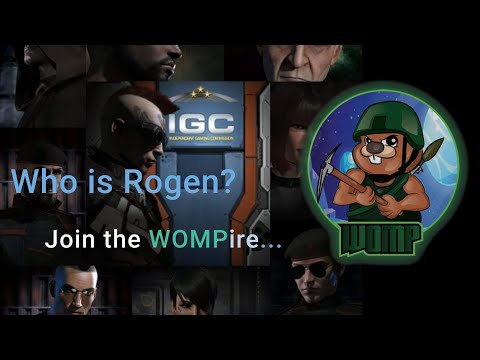 EVE Online - Meet The WOMPire Series - Who is Rogen?