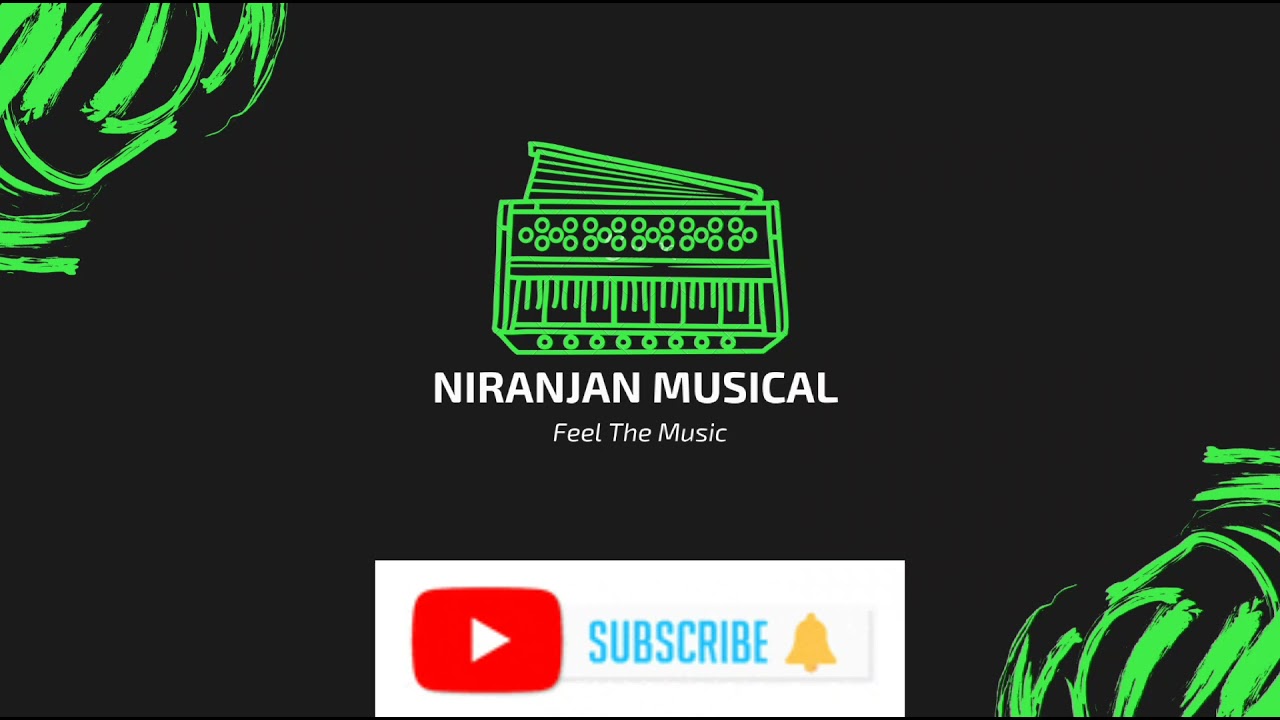 NIRANJAN MUSICAL channel first video