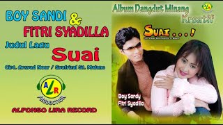 Suai - Boy Sandy dan Fitri Syadilla