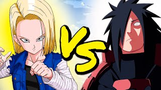 Android 18 Vs Madara L Who Is Strongest?