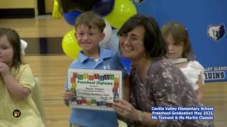 Cecilia Valley Elementary School Preschool Graduation May 2025 Featuring Martin & Tennant's Classes