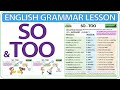 SO - TOO - English grammar lesson