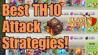 My Favorite Town Hall 10 Attack Strategies! | Clash of Clans