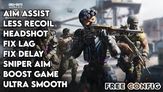 COD MOBILE SEASON 4 CONFIG FILE V1            AIM ASSIST | LAGFIX | LESS RECOIL | 120FPS HIGH DAMAGE