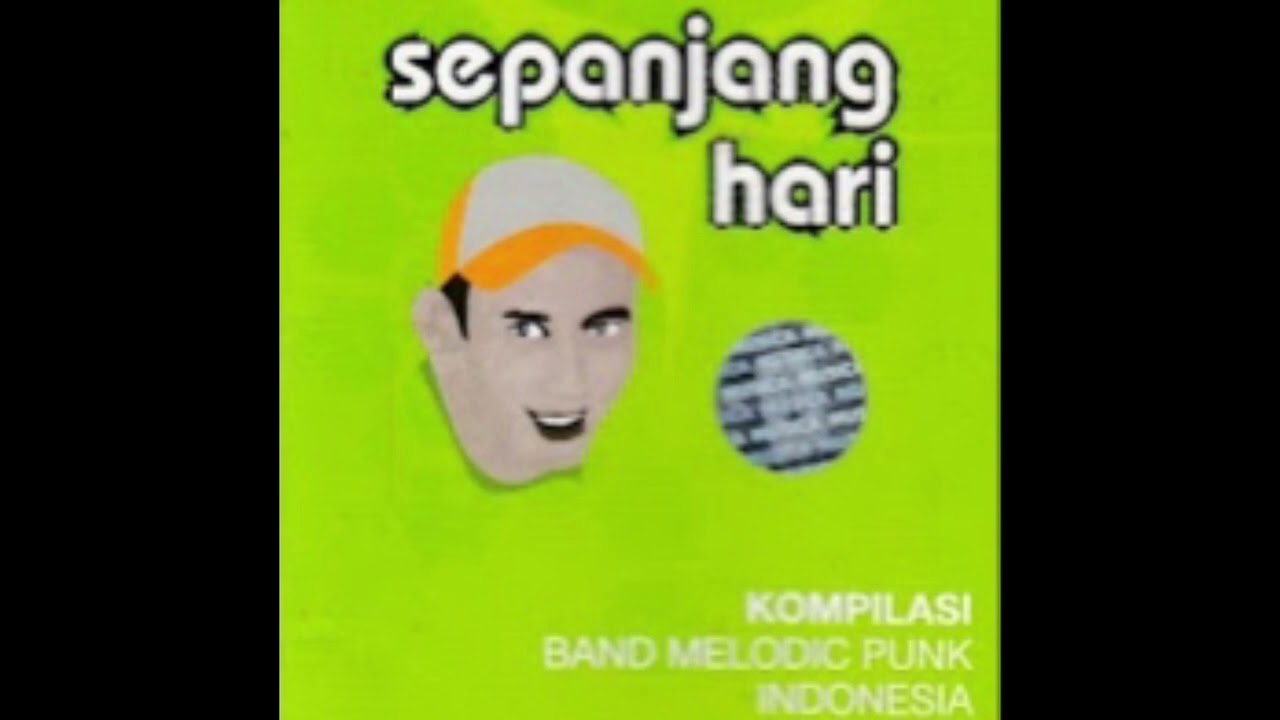 CERMIN - BUNGA (Kompilasi Band Melodic Punk Indonesia : SEPANJANG HARI)