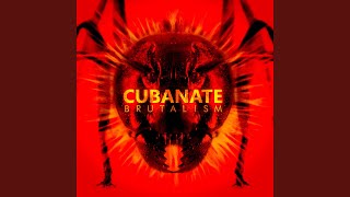 Video thumbnail of "Cubanate - Oxyacetylene"