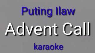 Puting Ilaw Advent Call Karaoke