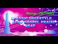 CLASSIC FREESTYLE AFRO GOSPEL PRAISE BEAT Inspirewithpastormoses 