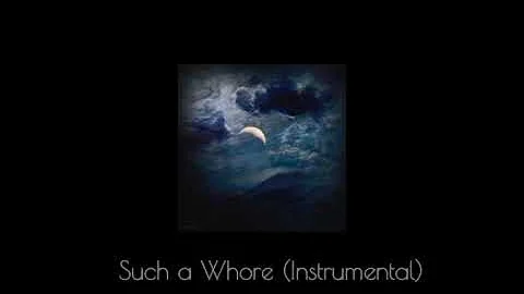 JVLA- SUCH A WHORE (Instrumental)