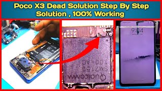 Poco X3 Dead Solution  Poco X3 No Power On Fix  Poco X3 Fault Finding