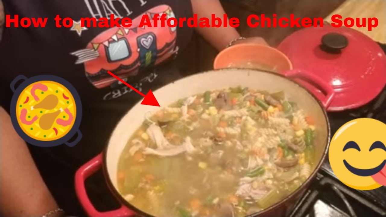 How to make affordable chicken noodle soup - YouTube