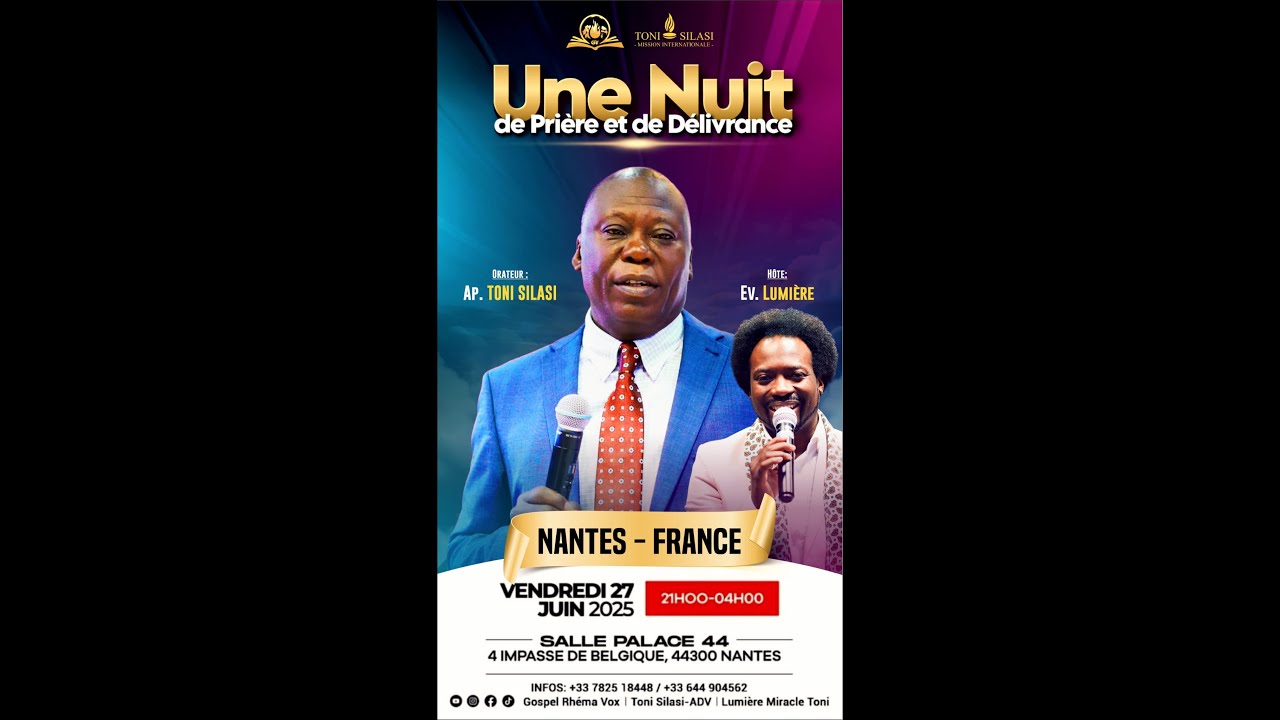 TSMI LIVE, GRANDE VEILLÉE Á NANTES, LE SERPENT DE NANTES EST TOMBÉ, APÔTRE TONI SILASI