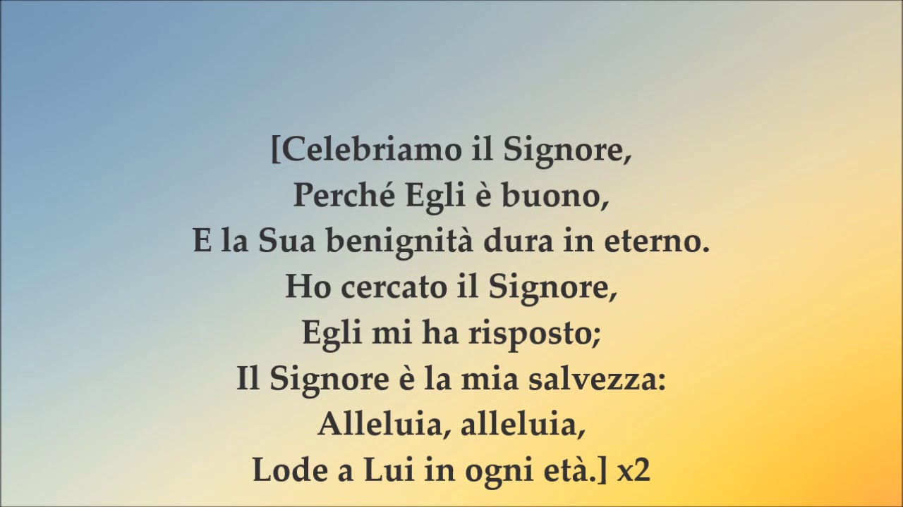 Santo Santo Santo è Il Signore Testo Cantico: "Celebriamo il Signore" (musica + testo) - YouTube