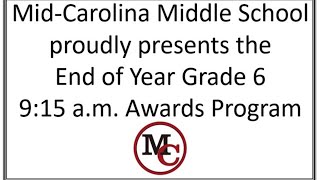 MCMS Grade 6 Awards 9:15 am Program