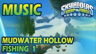 [♪♫] Mudwater Hollow - Fishing 1 | Skylanders SWAP Force Music