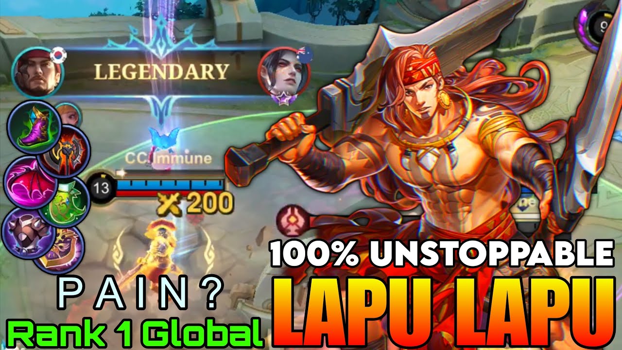 Legendary Lapu Lapu 100% UNSTOPPABLE - Top 1 Global Lapu Lapu by P A I N ? - Mobile Legends