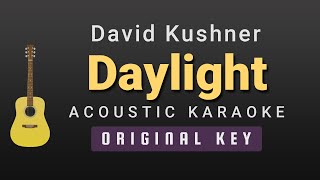 Information Daylight  - David Kushner(Acoustic Karaoke) Guide