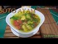 Resep Soto Ayam Kuning Bening Sajian Sedap