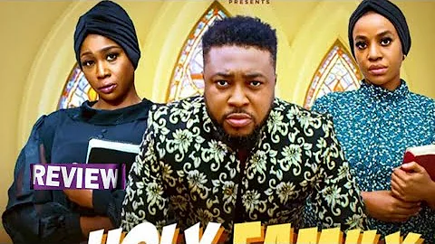 HOLY FAMILY - NIGERIAN MOVIE REVIEW / NOSA REX LILIAN AFEGBAI FRANCESS / LATEST 2025 BOLLYWOOD