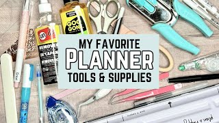 MY FAVORITE PLANNER SUPPLIES AND HOW I USE THEM!