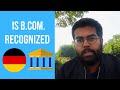 Is B.Com. accepted in Germany? 🇩🇪