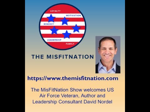The MisFitNation Show chat with Air Force Veteran David Nordel