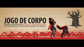 Body Games  Capoeira and Ancestry screenshot 3