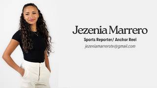 Jezenia Marrero Sports Reporter/Anchor Reel