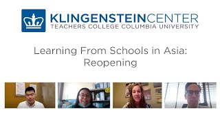 Klingenstein Webinar: Learning From Schools In Asia, Part 2 - Reopening